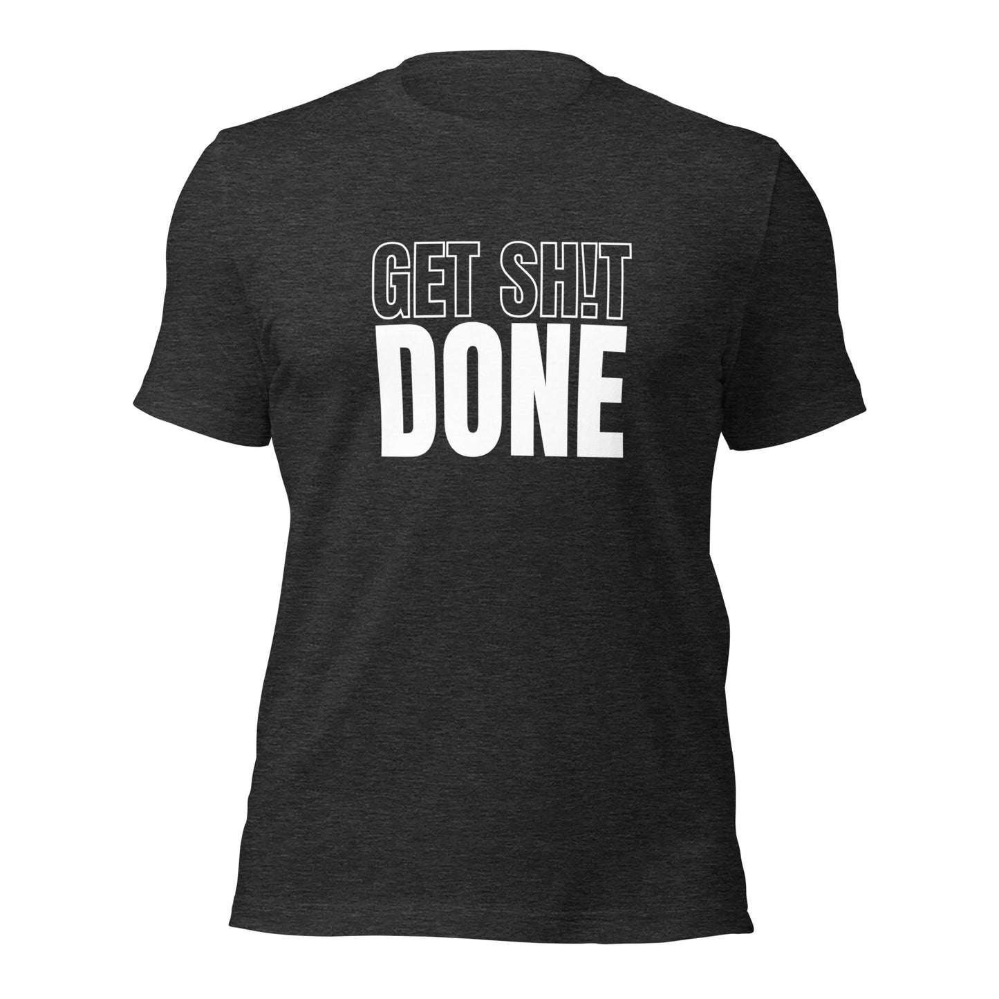 Get Sh!t Done Tee