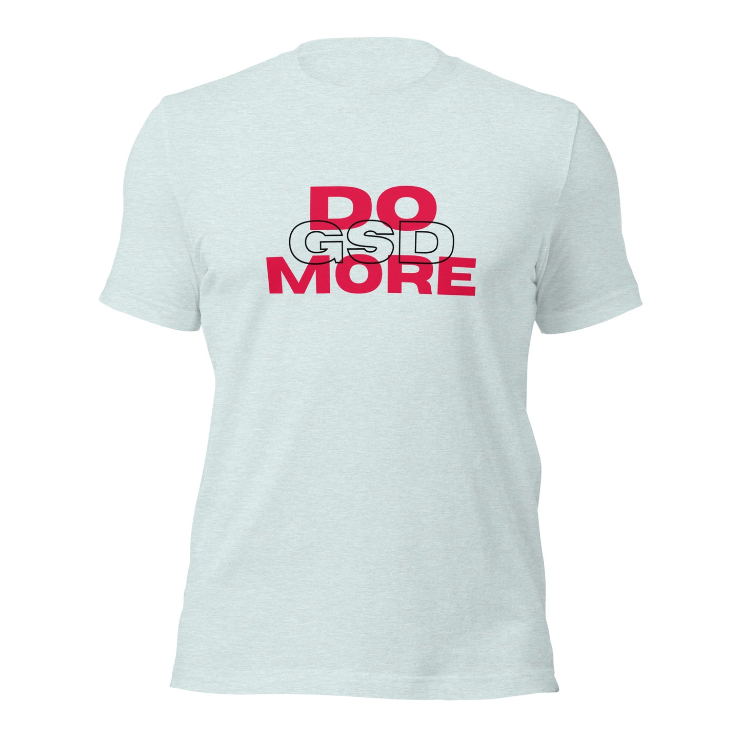 Do More / GSD Tee