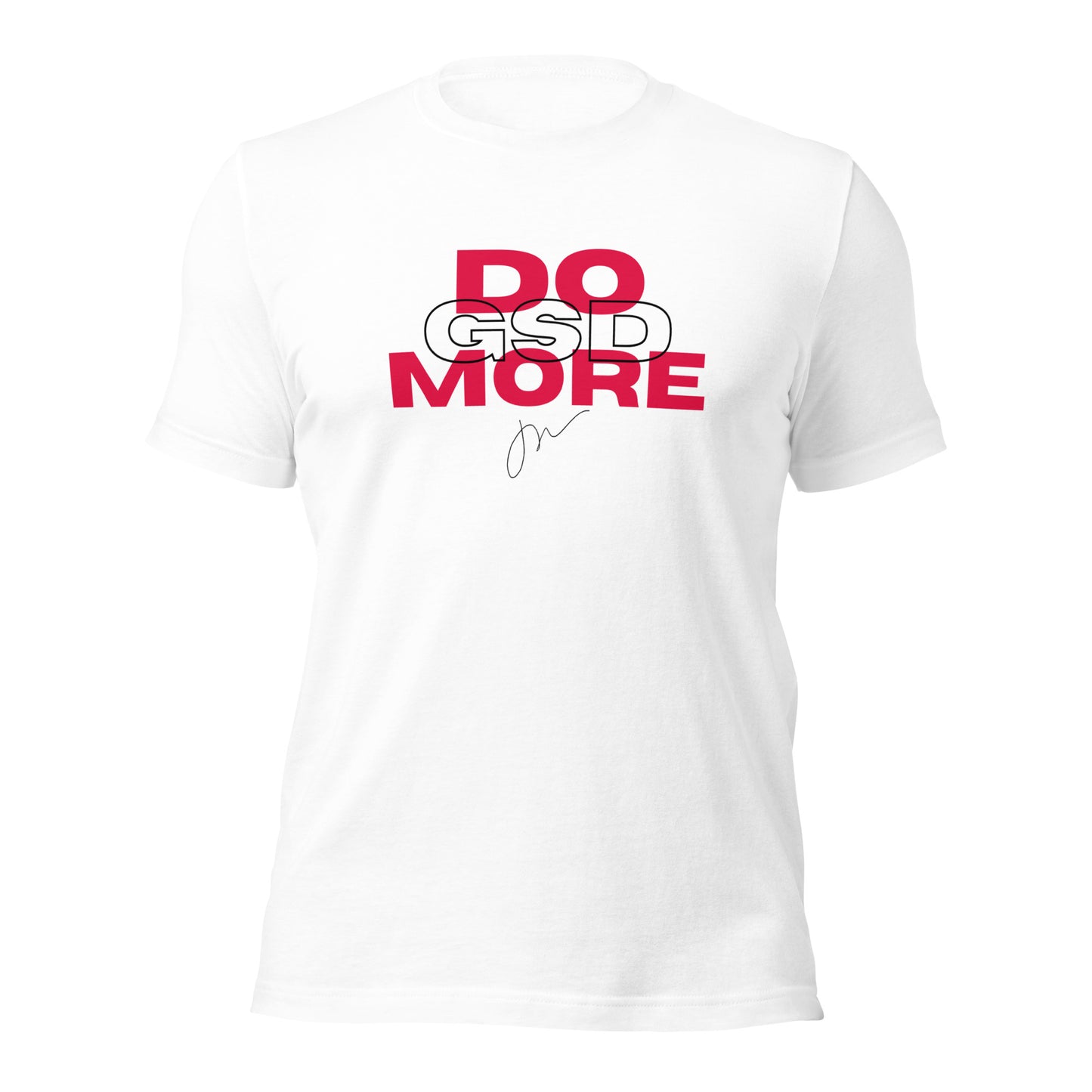 Do More / GSD Tee w/ JW Signature